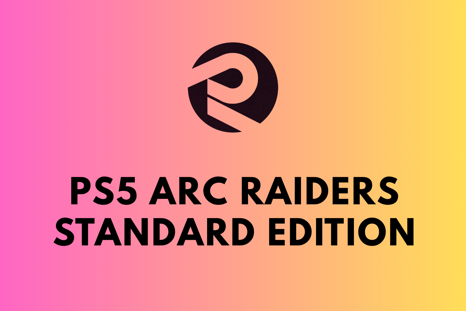 PS5 ARC Raiders Standard Edition | K1 Account | Digital Game Access | Fast Delivery