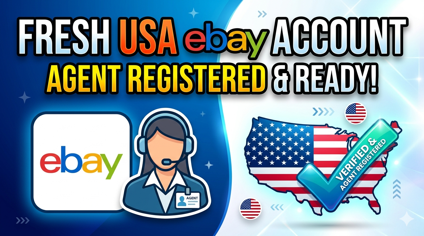 Fresh USA eBay Account - Agent Registered - Full Email Access - Fast Delivery
