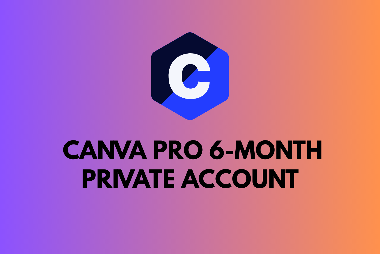 Canva Pro 6-Month Private Account  Fast Delivery