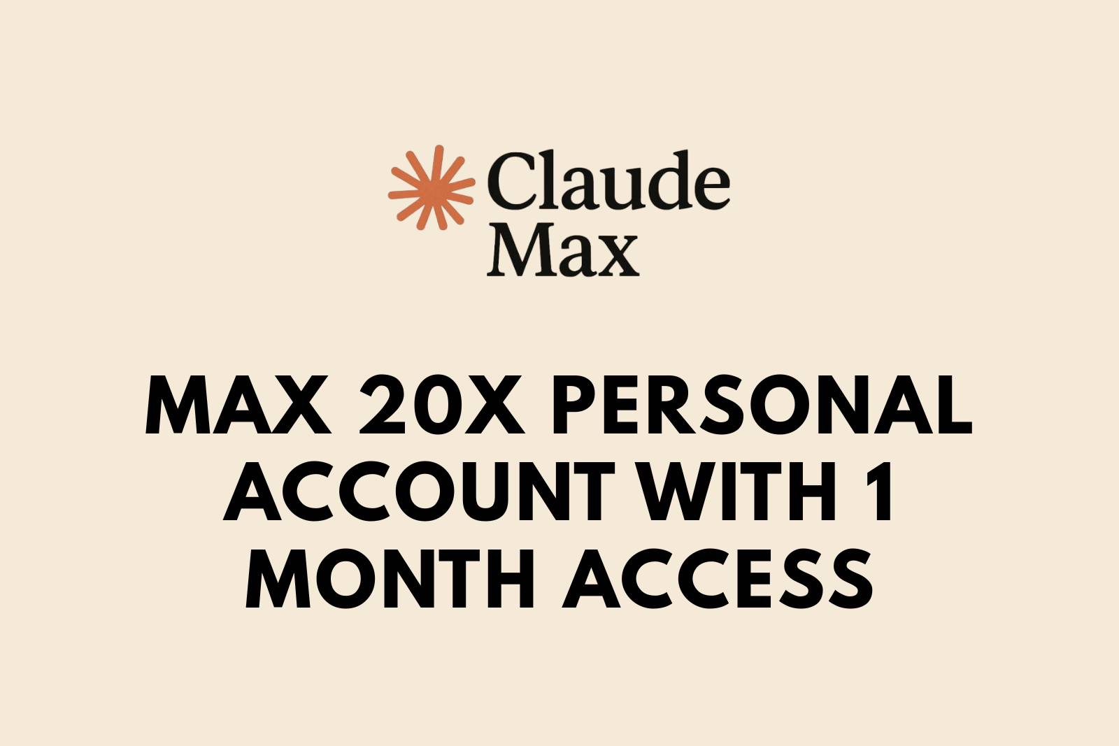 Claude Premium Account – MAX 20x Personal Account with 1 Month Access
