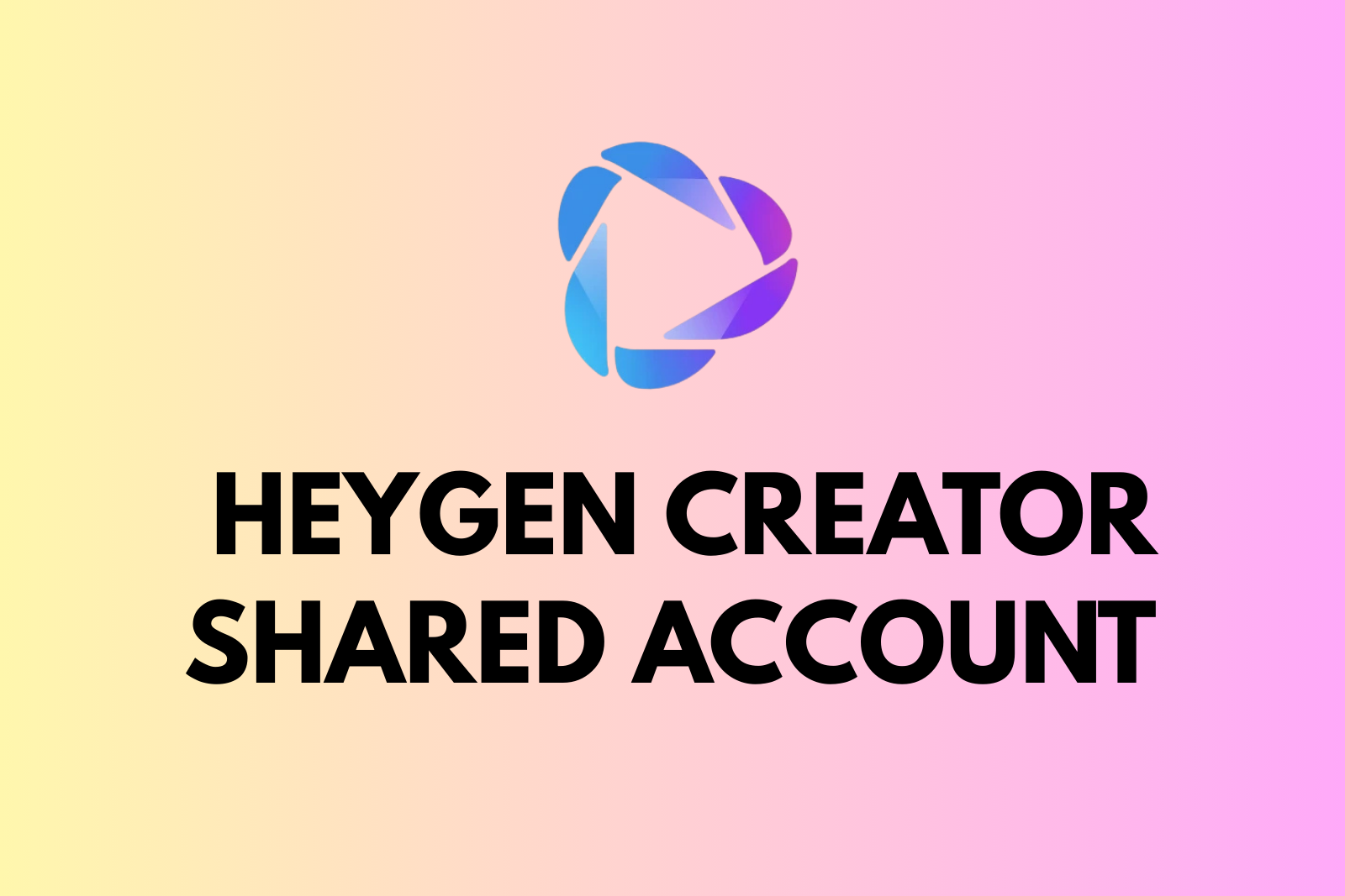 HeyGen Creator Shared Account – 1 Month | Instant Delivery | Full Warranty